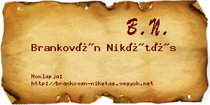 Brankován Nikétás névjegykártya